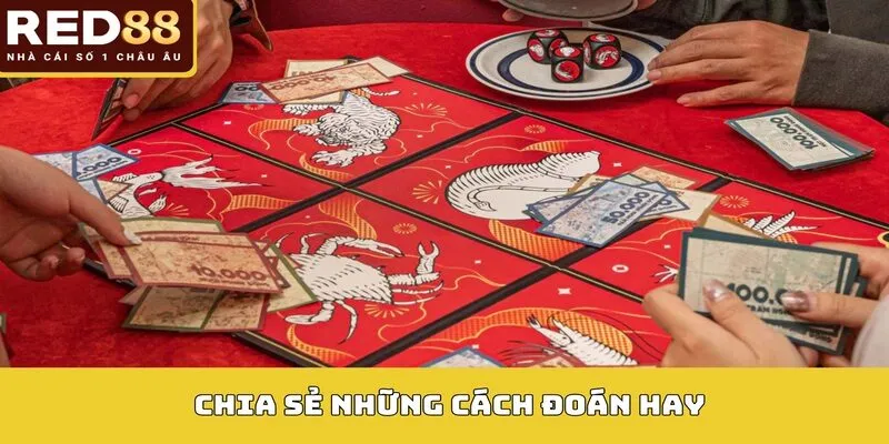 Chia sẻ những cách đoán hay