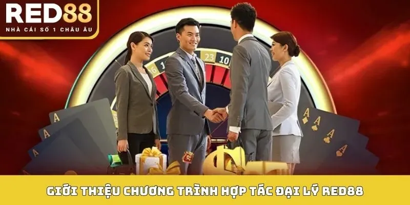 Giới thiệu chương trình hợp tác đại lý Red88