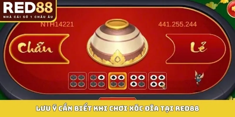 Lưu ý cần biết khi chơi xóc đĩa tại RED88
